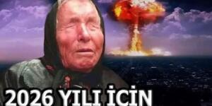 2 Ünlü kahin baba V’anga ve Nostradamus’un söyledikleri tek tek çıkıyor. 2026’da asıl büyük ‘olay ne