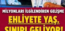 Yeni yaşın sınırı! Bu kişiler artık araç kullanamayacak..