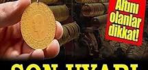 Son uyarıda yapıldı…
