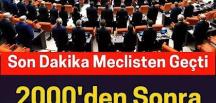 Meclisten Geçti..