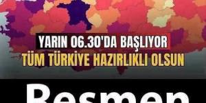 Yarın sabah 06-30 da başlıyor..
